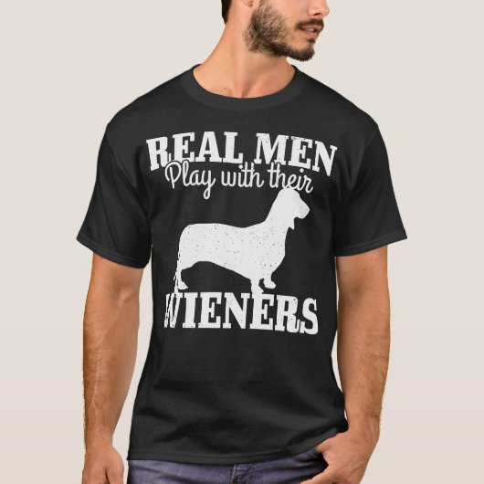 本当の男はウィーンダッグと遊ぶ おもしろい Tシャツ (正面)