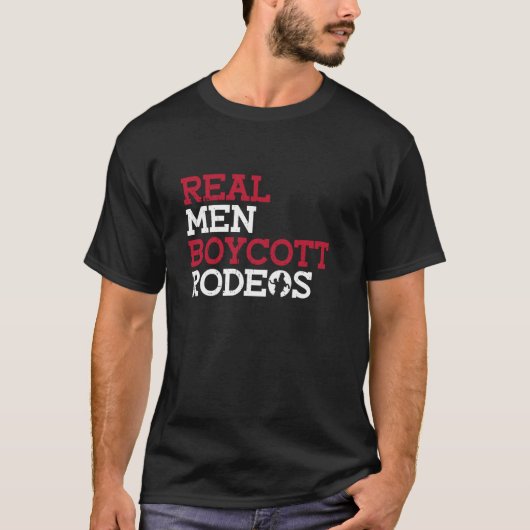 本当の男性はロデオをボイコットする - ロデオ反対抗議 アニメ Tシャツ (正面)