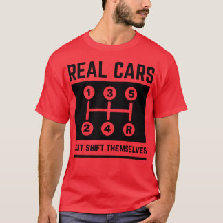 本当の車は自分でギアチェンジしないよ フレンドフレンド Tシャツ