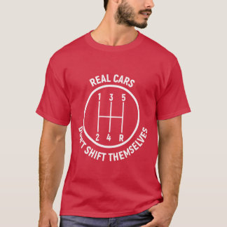 本当の車は自分でシフトしない オートレーシング ギフト 女子 Tシャツ