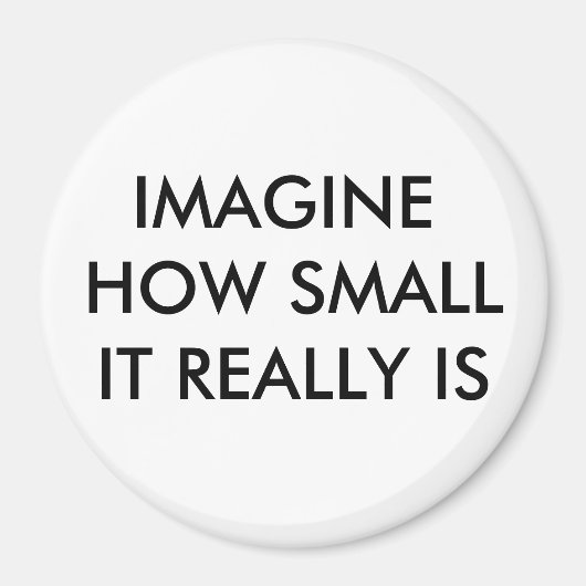 本当想像に小さいこと マグネット (正面)