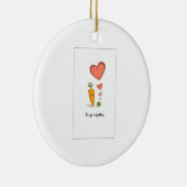 本当愛、エンドウ豆およびにんじん セラミックオーナメント (右)