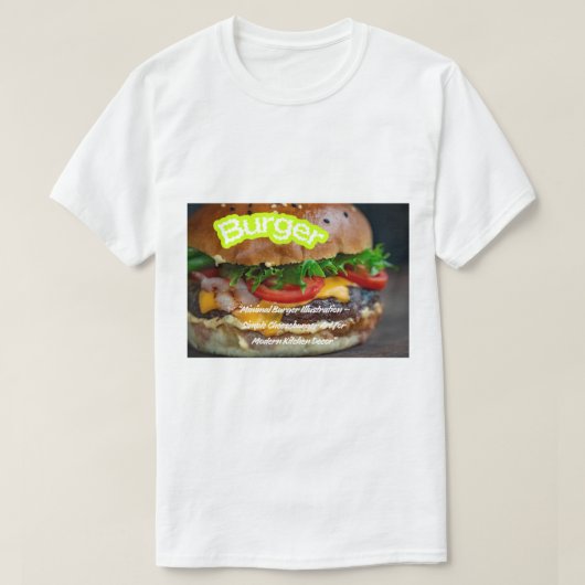 本格ハンバーガー写真 - 美味しそうなリアルな食べ物の画像 Tシャツ (デザイン正面)