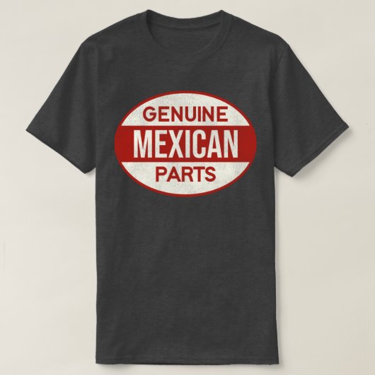 本物のメキシコ部品 Tシャツ (デザイン正面)