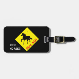 本物の男は馬に乗ってパーティー / ロデオ ラゲージ タグ