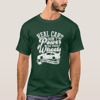 本物の車は前輪を動力源にしないで家族を高揚させる Tシャツ