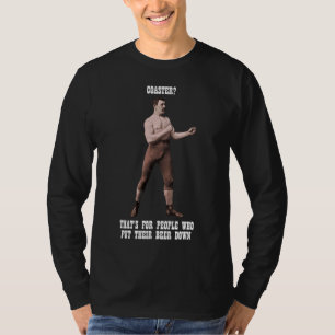 本物の過度に男らしい人 Tシャツ