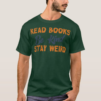 本読は親切なステイ風変わりおもしろいブ好きVin Tシャツ