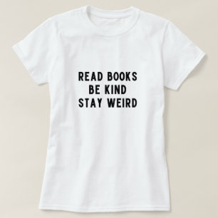 本読は親切にして風変わりる Tシャツ