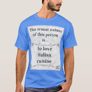 本質: 愛イタリア人の料理 Tシャツ