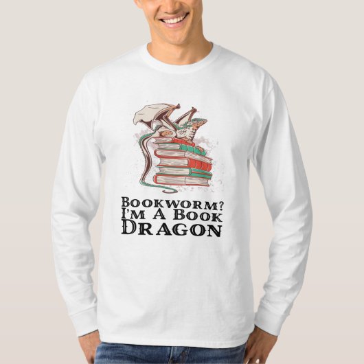 本 – ブックワーム?私は本のドラゴン Tシャツ (正面)