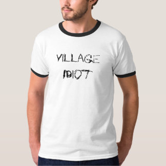 村の馬鹿のTシャツ Tシャツ