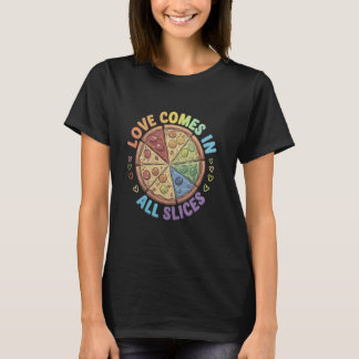 来おもしろいLove in all Slices Pizza LGBTQ Tシャツ