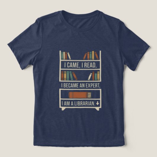 来た、読んだ、専門家になった、図書館司書です トライブレンドＴシャツ (デザイン正面)