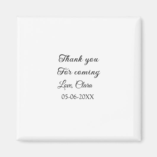 来てくれてありがとう、名前を追加するテキストメッセージ マグネット (正面)