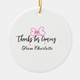 来てくれてありがとう - 名前 - テキストメッセージ - ピンクの蝶リボン f セラミックオーナメント