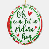 来られたキリスト教のペイズリーはOh私達を崇拝します彼をキリスト可能にしました セラミックオーナメント (左)