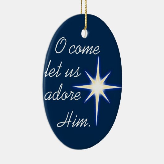 来られたOは私達がクリスマスの歌のオーナメント彼を崇拝することを可能にしました セラミックオーナメント (右)