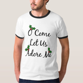 来られたOは私達がTシャツ私を崇拝することを可能にしました Tシャツ