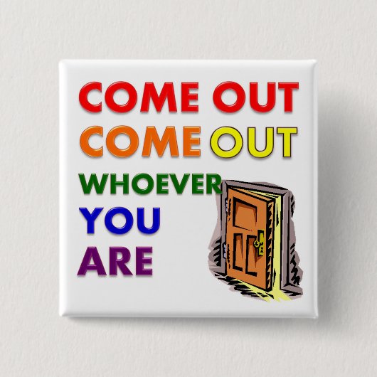 来られて誰でも出て来られてあります 缶バッジ (正面)