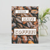 "来られるそれによってがよいコーヒーであるコーヒーを食べて下さい。" 招待状 (スタンド正面)