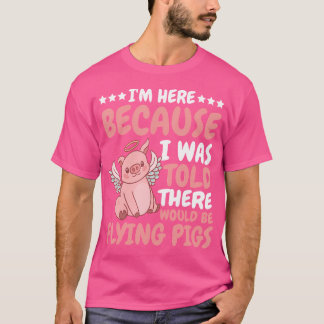 来ると言われてここに来た飛んでいる Tシャツ