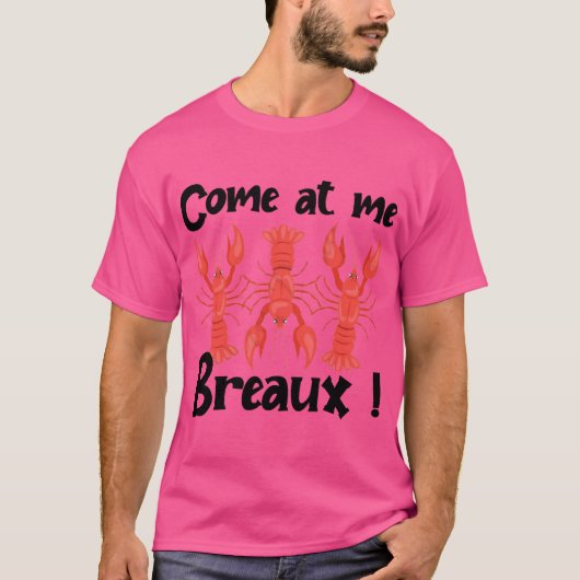 来アットMe Breaux Crawfishビーズおもしろい nival Tシャツ (正面)