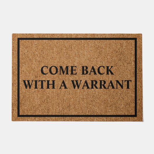 来令状を持って戻カスタムるおもしろい ドアマット (正面)