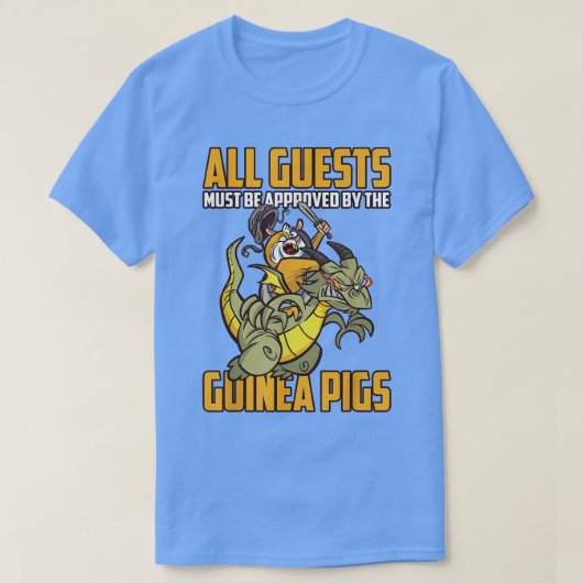 来賓は皆モルモットの承認を得なければならない Tシャツ (デザイン正面)