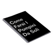 来Farsi I Pompini Da Soli: Taccuino ノートブック (右側)
