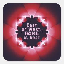 東または西、ホームは最高の