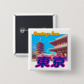 「東京からあいさつ(漢字)」ボタン 缶バッジ (正面&裏面)