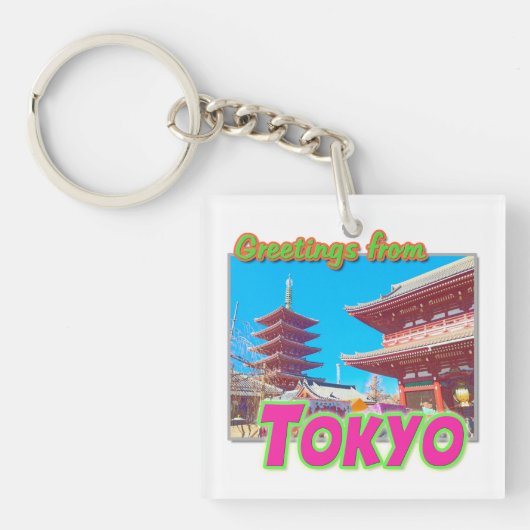 「東京からの挨拶」 Keychain キーホルダー (正面)