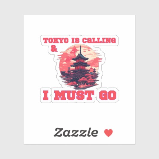 東京から電話があり、行かねばならない シール (シート)