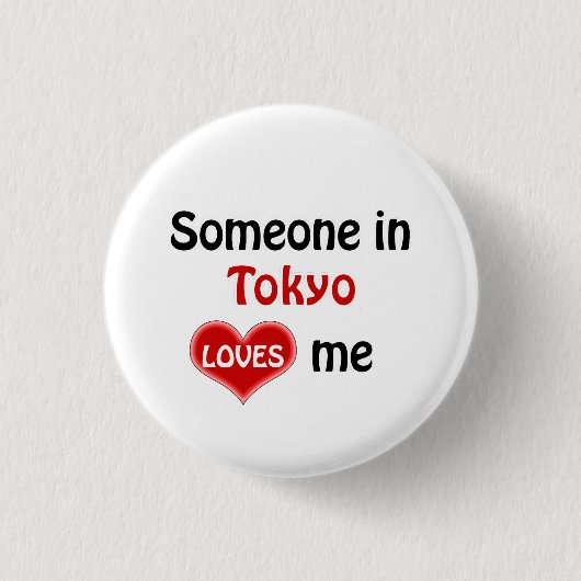 東京の誰かが私を愛している 缶バッジ (正面)