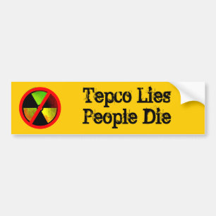 東電は人々が死ぬと嘘をつカスタムくアンチ·ヌーク·ステッカー バンパーステッカー