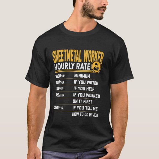 板金工の時給 - 面白い板金職人 Tシャツ (正面)