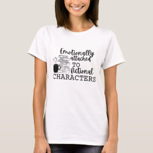 「架空のキャラクターに感情的に執着」 Tシャツ