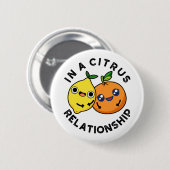 柑橘類の人間関係おもしろいのパウンで 缶バッジ (正面&裏面)