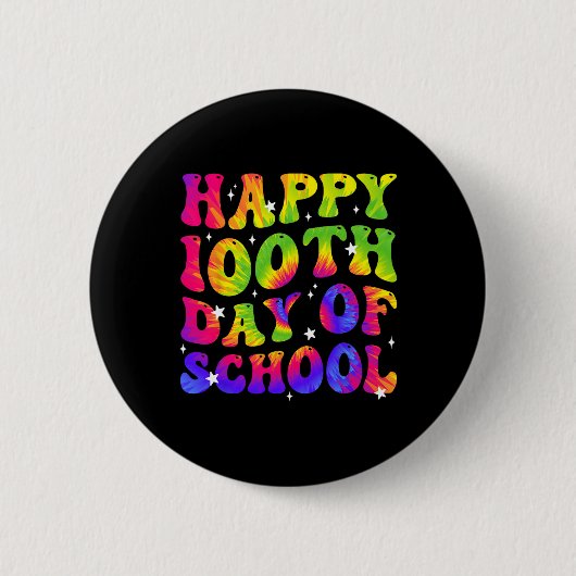 染め幸せ100日目の学生子供のティーチ 缶バッジ (正面)