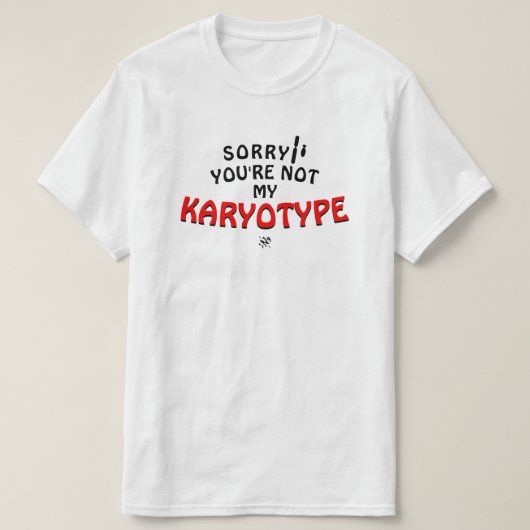 染色体v2.1に関するギークの遺伝学上の冗談 tシャツ (デザイン正面)