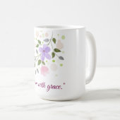 柔らかく、強く、そして咲く一日を始めなさい。 コーヒーマグカップ (正面右)