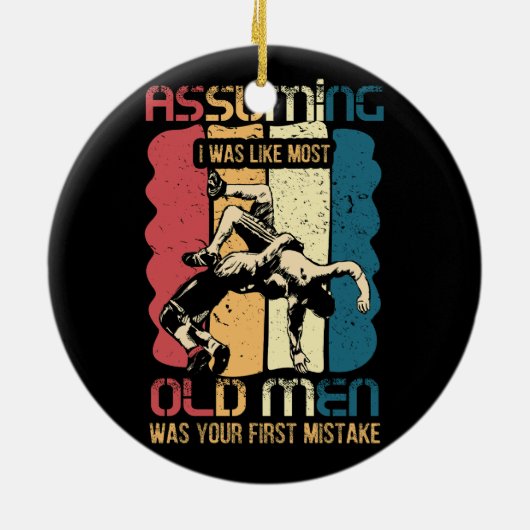 柔術は私が最も古い男性だったように仮定してあなただった セラミックオーナメント (裏面)