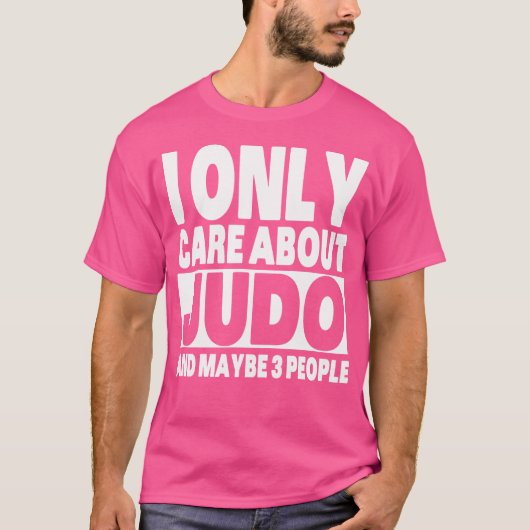 柔道気にの嫌感おもしろいだけ Tシャツ (正面)