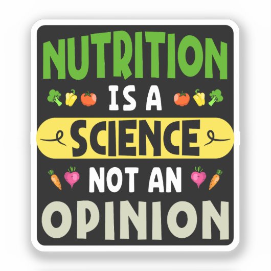 栄養は科学であって意見の栄養士ではない シール (正面)