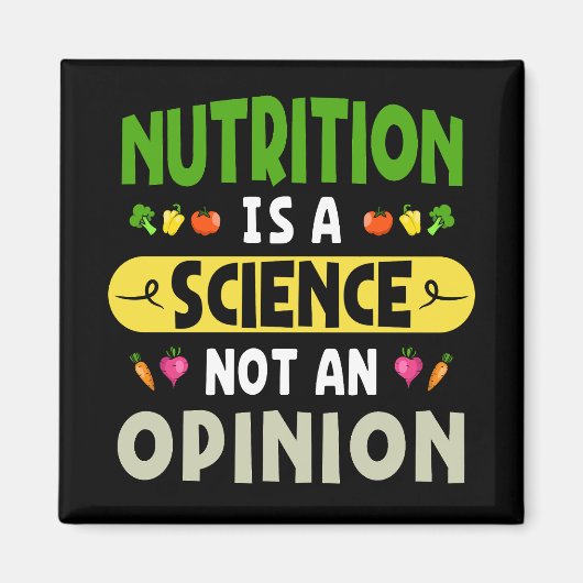 栄養は科学であって意見の栄養士ではない マグネット (正面)