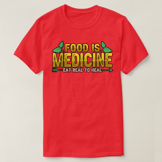栄養価の高い食べ物は食べ実在、ビーガンを癒す薬だ Tシャツ (デザイン正面)