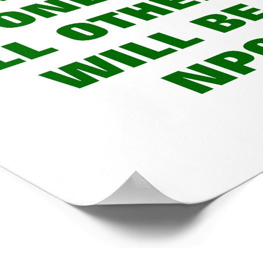 栄養士の駐車場のみ他のすべてのNPOになる ポスター (角)