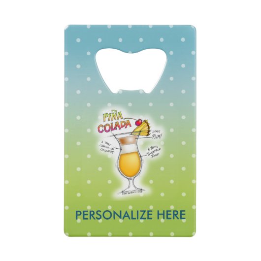 栓抜き- PINA COLADAのレシピのカクテルの芸術 クレジットカード栓抜き (正面)