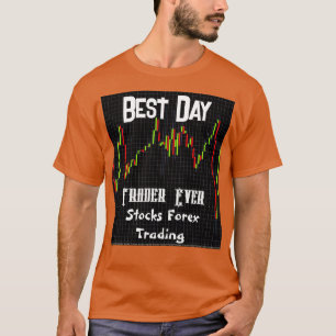 株価ろうそく足チャート日最高のトレーダー Tシャツ